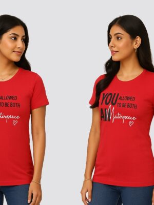 You Are Allowed to Be Both a Masterpiece – Women's Red Graphic T Shirt